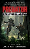 Predator: Stalking Shadows, Morris, Mark & Moore, James A.