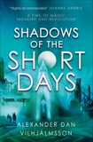 Shadows of the Short Days, Dan Vilhjálmsson, Alexander