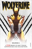 Marvel Classic Novels - Wolverine: Weapon X Omnibus, Cerasini, Marc & Alan Mack, David & Matthews, Hugh