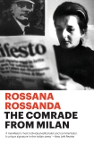The Comrade from Milan, Rossanda, Rossana