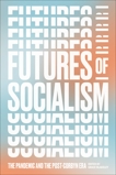 Futures of Socialism: The Pandemic and the Post-Corbyn Era, 