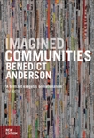 Imagined Communities: Reflections on the Origin and Spread of Nationalism, Anderson, Benedict