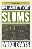 Planet of Slums, Davis, Mike