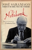 The Notebook, Saramago, Jose