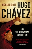 Hugo Chavez and the Bolivarian Revolution, Gott, Richard