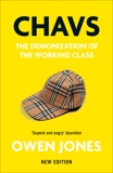 Chavs: The Demonization of the Working Class, Jones, Owen