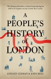 A People's History of London, German, Lindsey & Rees, John