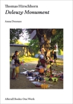 Thomas Hirschhorn: Deleuze Monument, Dezeuze, Anna