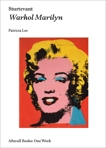 Sturtevant: Warhol Marilyn, Lee, Patricia