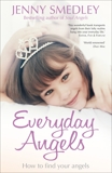 Everyday Angels, Smedley, Jenny