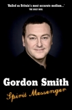 Spirit Messenger, Smith, Gordon