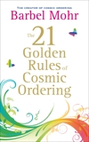 The 21 Golden Rules for Cosmic Ordering, Mohr, Barbel