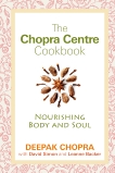 The Chopra Centre Cookbook, Chopra, Deepak & Simon, David