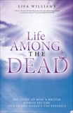 Life Among the Dead, Williams, Lisa