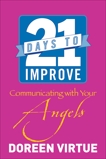 21 Days to Improve Communicating with Your Angels, Virtue, Doreen