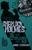 The Further Adventures of Sherlock Holmes: The Ectoplasmic Man, Stashower, Daniel