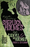 The Further Adventures of Sherlock Holmes: Dr Jekyll & Mr Holmes, Estleman, Loren