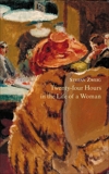 Twenty-Four Hours in the Life of a Woman, Zweig, Stefan