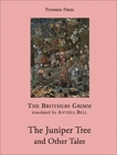 The Juniper Tree and Other Tales, Brothers Grimm