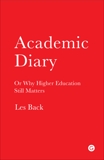 Academic Diary: Or Why Higher Education Still Matters, Back, Les