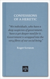 Confessions of a Heretic: Selected Essays, Scruton, Roger