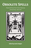 Obsolete Spells: Poems & Prose from Victor Neuburg & the Vine Press, 