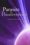 Parasite Biodiversity, Poulin, Robert & Morand, Serge