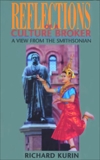 Reflections of a Culture Broker: A View from the Smithsonian, Kurin, Richard