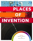 Places of Invention, 