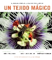 Un Tejido Magico: El Bosque Tropical de Isla Barro Colorado (Spanish Edition), 