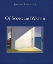 Of Song and Water: A Novel, Coulson, Joseph