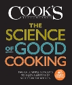 The Science of Good Cooking: Master 50 Simple Concepts to Enjoy a Lifetime of Success in the Kitchen, 