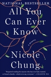 All You Can Ever Know: A Memoir, Chung, Nicole