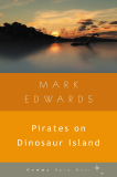 Pirates on Dinosaur Island, Edwards & Mark