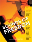 Sounds of Freedom: Musicians on Spirituality and Social Change, 