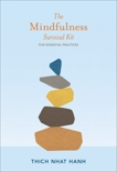 The Mindfulness Survival Kit: Five Essential Practices, Nhat Hanh, Thich