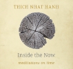 Inside the Now: Meditations on Time, Nhat Hanh, Thich