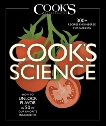Cook's Science: How to Unlock Flavor in 50 of our Favorite Ingredients, 