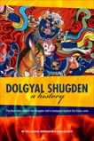 Dolgyal Shugden: A History, 