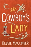 The Cowboy's Lady: A Novel, Macomber, Debbie