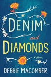 Denim and Diamonds: A Novel, Macomber, Debbie