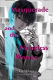 Masquerade and the Nameless Women, Mikage, Eiji