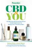 Prevention CBD & You: Straight Facts about the Plant-Based Health Supplement for Anxiety, Pain, Insomnia & More, Peña, Nelson & Meyer, Scott