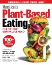 Men's Health Plant-Based Eating: (The Diet That Can Include Meat), 