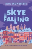 Skye Falling: A Novel, McKenzie, Mia