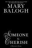 Someone to Cherish, Balogh, Mary