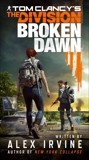 Tom Clancy's The Division: Broken Dawn, Irvine, Alex