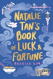 Natalie Tan's Book of Luck and Fortune, Lim, Roselle