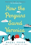 How the Penguins Saved Veronica, Prior, Hazel