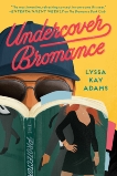 Undercover Bromance, Adams, Lyssa Kay